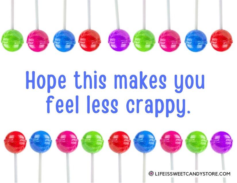 Get Well Wishes Cards - Life is Sweet Candy Store