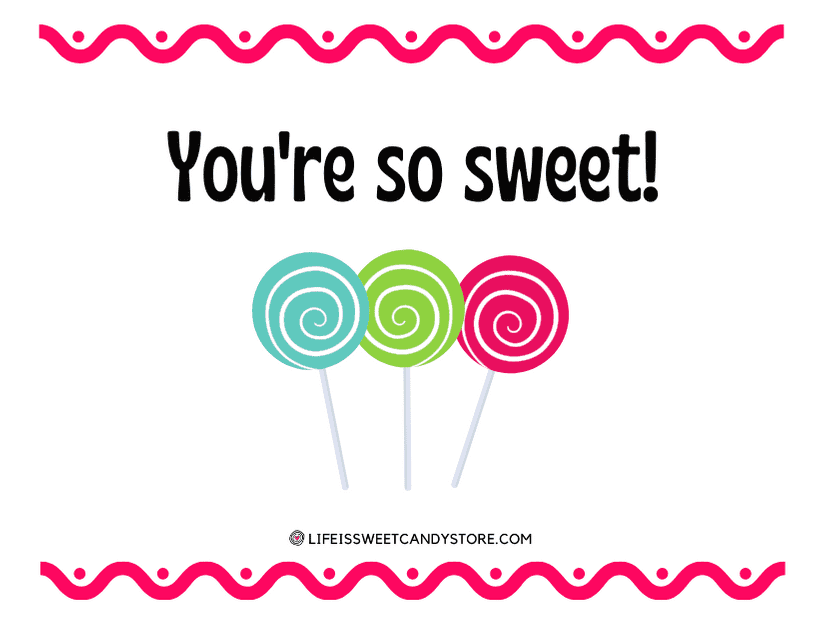 Just Because & Humor Cards - Life is Sweet Candy Store