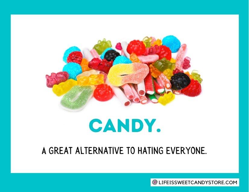 Just Because & Humor Cards - Life is Sweet Candy Store